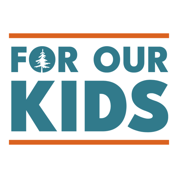 For Our Kids